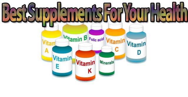 Best Supplements For Your Health